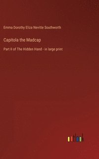 bokomslag Capitola the Madcap