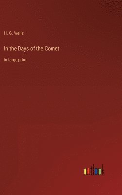 In the Days of the Comet