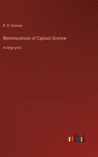 bokomslag Reminiscences of Captain Gronow