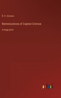 Reminiscences of Captain Gronow