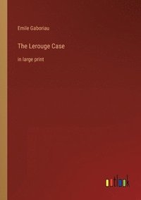 bokomslag The Lerouge Case