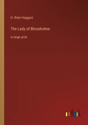 The Lady of Blossholme 1