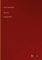 John Galsworthy - To Let, Inbunden