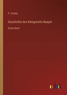 bokomslag Geschichte des Königreichs Neapel