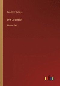 bokomslag Der Deutsche: Fünfter Teil