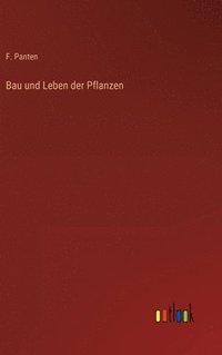 bokomslag Bau und Leben der Pflanzen