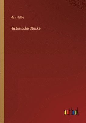 Historische Stücke