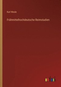 bokomslag Frhmittelhochdeutsche Reimstudien