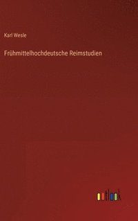 bokomslag Frhmittelhochdeutsche Reimstudien