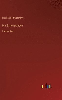 Die Gartenstauden 1