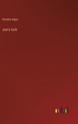 Joe's luck