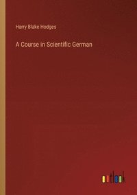 bokomslag A Course in Scientific German