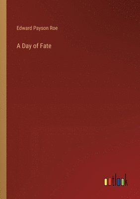 A Day of Fate 1