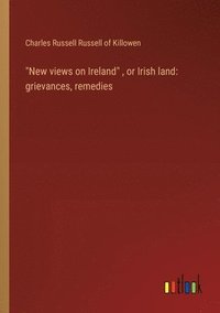 bokomslag "New views on Ireland", or Irish land
