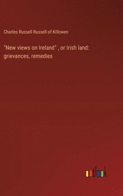 bokomslag "New views on Ireland", or Irish land