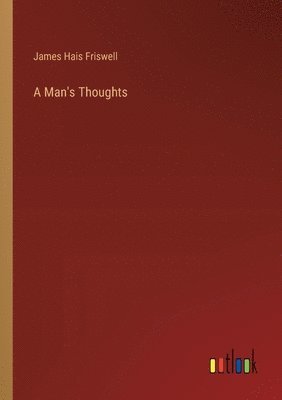 bokomslag A Man's Thoughts