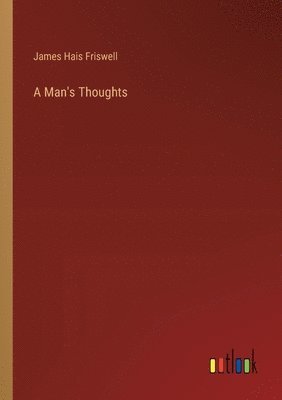 Man's Thoughts 1