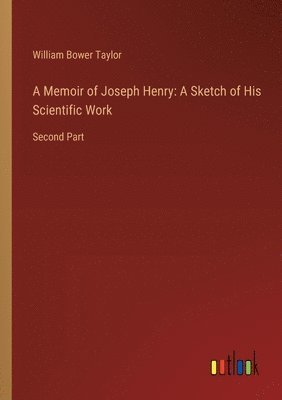 bokomslag Memoir of Joseph Henry