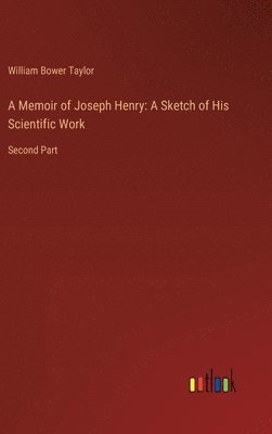 bokomslag Memoir of Joseph Henry