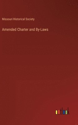 bokomslag Amended Charter and By-Laws