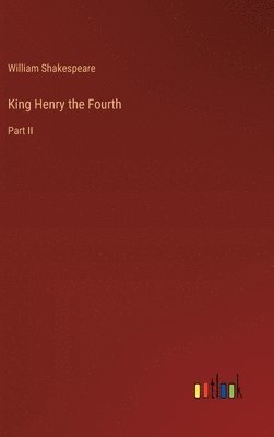 King Henry the Fourth 1