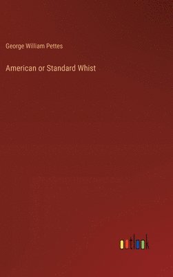 American or Standard Whist 1