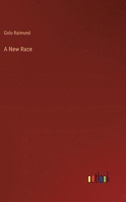 A New Race 1