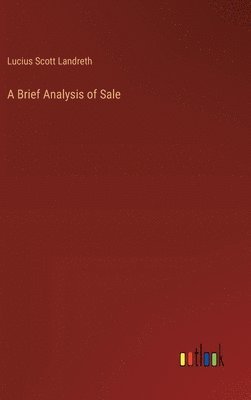 bokomslag A Brief Analysis of Sale