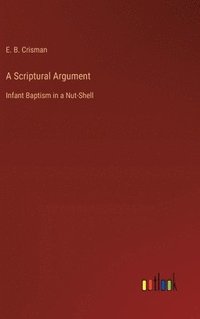 bokomslag Scriptural Argument