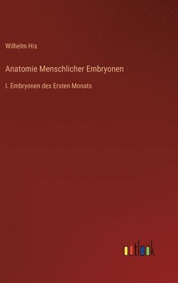 bokomslag Anatomie Menschlicher Embryonen