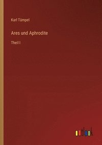 bokomslag Ares und Aphrodite