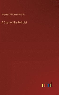 Copy of the Poll List