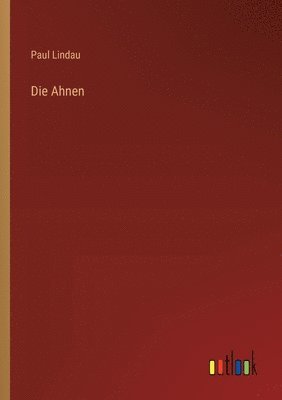 Die Ahnen 1