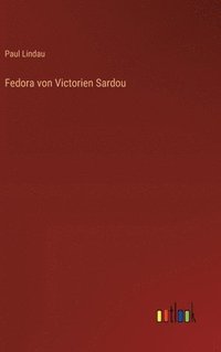 bokomslag Fedora von Victorien Sardou