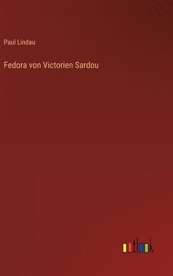 bokomslag Fedora von Victorien Sardou