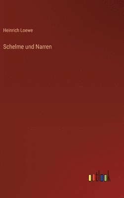 bokomslag Schelme und Narren