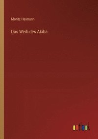 bokomslag Weib des Akiba