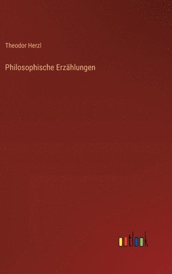 Philosophische Erzhlungen 1