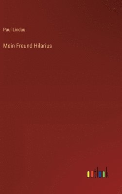 bokomslag Mein Freund Hilarius