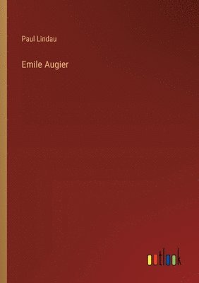 Emile Augier 1