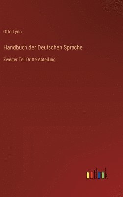 Handbuch der Deutschen Sprache 1