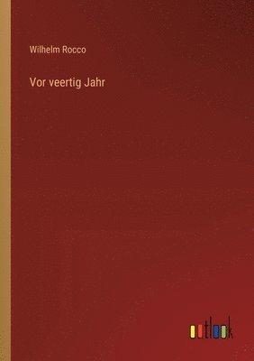 Vor veertig Jahr 1