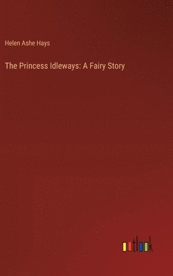 bokomslag Princess Idleways