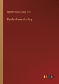 bokomslag Ready-Money Mortiboy