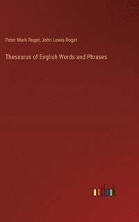 bokomslag Thesaurus of English Words and Phrases