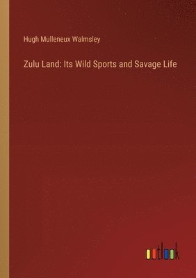 Zulu Land 1