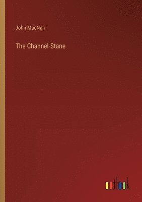 bokomslag The Channel-Stane