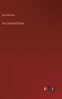 bokomslag The Channel-Stane