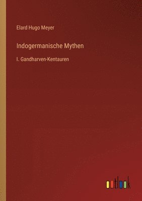 bokomslag Indogermanische Mythen