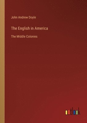 The English in America 1